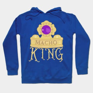 Macho King Hoodie